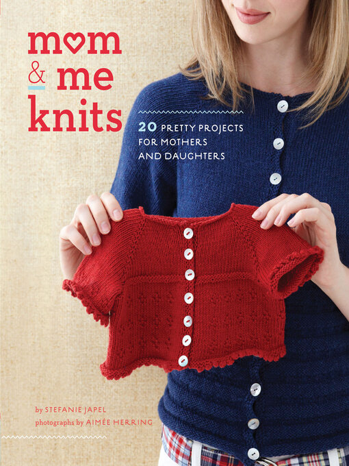 Title details for Mom & Me Knits by Stefanie Japel - Available